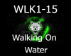 walking on water