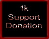 1k Donation
