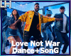 Love Not War |D+S