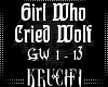 lKl Gril Who Cried Wolf