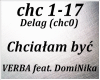 Chcialam byc/Verba