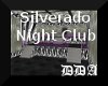 The Silverado Night Club