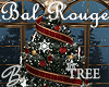 *B* Bal Rouge Xmas Tree