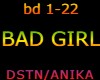 BAD GIRL