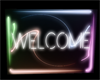 WELCOME SIGN NEON.