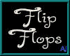 (AJ) Flip Flops
