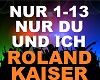 Roland Kaiser - Nur Du