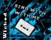Sing With Me