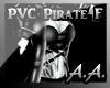 *AA* PVC Pirate F