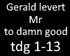 Gerald Levert 2damn good