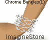 (IS) Chrome Bangles (L)