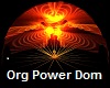 Org Power Dom