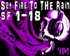 Set Fire To The Rain