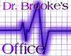 Dr. Brooke's Office Sign