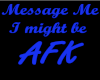 Message Me AFK