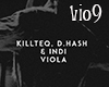 KiLLTEQ HASH INDI Viola
