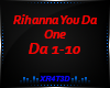♛X✘ Rihanna YouDaOne