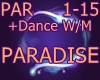 [GZ]PARADISE +Dance W/M