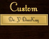 |Y| Custom Desk Tag