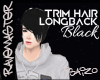 Trim Hair LongBack|Black
