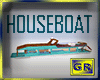 ~GR~HouseBoat