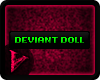 Deviant Doll - Green