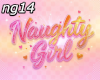 !L ng14 NaughtyGirl