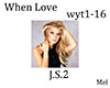 When Love JS2 - wyt 16