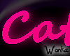 W° Cat Neon ~ Pink