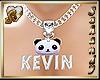 "S" KEVIN PANDA FOR HIM