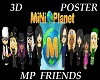 Big 3D Poster MP Friend