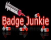 Badge Junkie Sticker
