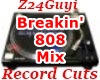 Breakin' 808 Mix-Part 1
