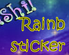 !shi! Rainbow Angel Stic