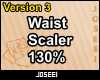 Waist Scaler 130%