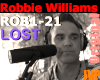 LOST - Robbie Williams