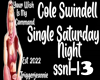 CS-Single Saturday Night