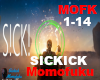 Sickick Momofuku