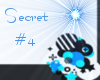 Secret #4