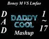 Boney M VS Lmfao Daddy C