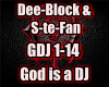Dee-Block God is a DJ