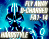Hardstyle - Fly Away