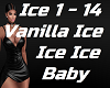 ✈ Ice Ice Baby