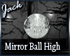 Mirror Ball High Height
