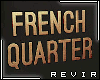 R║ French Quarter
