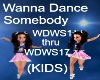 (KIDS) Dance w/Somebody
