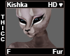 Kishka Thicc Fur F
