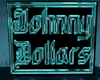 [T] JohnnyDollars