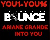 Bounce into you A Grande