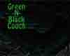 Green-N-Black couch